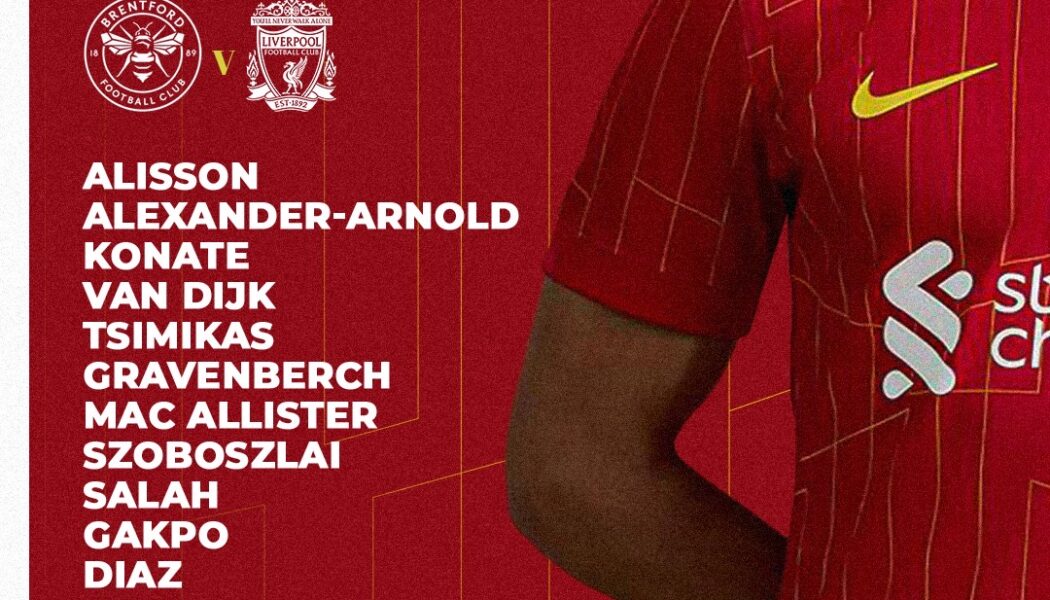 Confirmed: Liverpool team vs Brentford