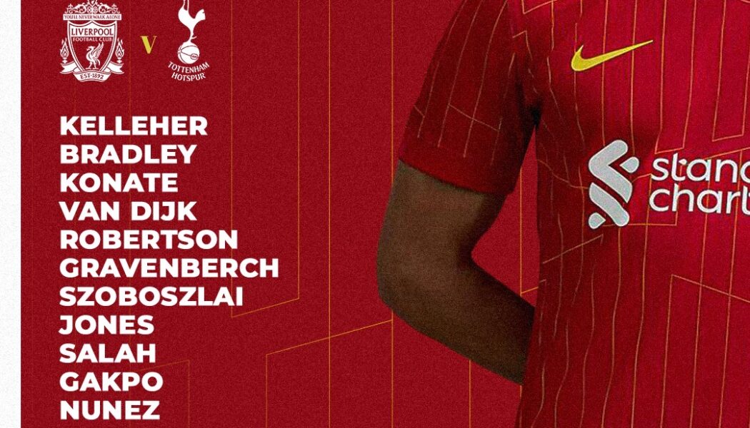 Confirmed: Liverpool team vs Tottenham