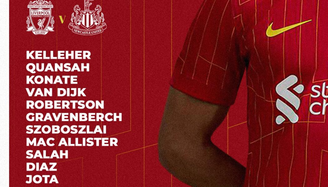 Confirmed: Liverpool team vs  Newcastle Utd