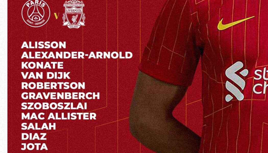 Confirmed: Liverpool team vs PSG